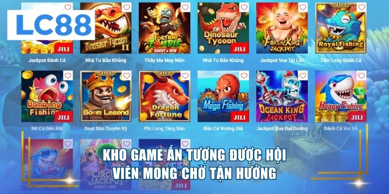Kho game ấn tượng được hội viên mong chờ tận hưởng 
